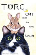 TORC the CAT saves the bunny | Nona | 