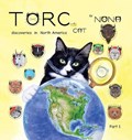 TORC the CAT discoveries in North America part 1 | Nona | 
