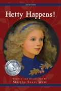 Hetty Happens! | Martha Sears West | 