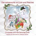 The Adventures of Elsie and Peaches | Caterine Hampel | 