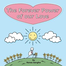 The Forever Power of our Love