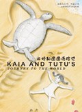 Kaia and Tutu's Journey to the World | June He | 
