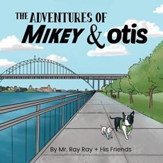 The Adventures of Mikey and Otis