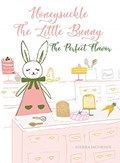Honeysuckle The Little Bunny | Sierra Jacobson | 
