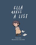 Ella Makes A List | Thalia Bello | 