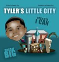 Tyler's Little City | Kwame King | 