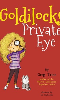 Goldilocks Private Eye