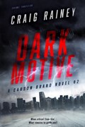 Dark Motive | Craig Rainey | 