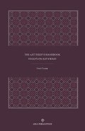 The Art Thief's Handbook: Essays on Art Crime | Noah Charney | 