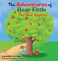 The Adventures of Bear Fittle | Lavette Ervin | 