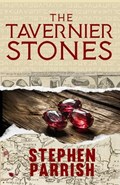 The Tavernier Stones | Stephen Parrish | 