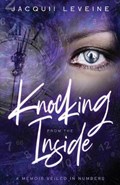 Knocking from the Inside | Jacquii Leveine | 