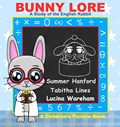 Bunny Lore | Summer Hanford ;  Lucina Wareham | 