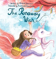 The Runaway Wish