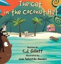 The Cat in the Coconut Hat | C J Gillett | 