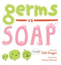 Germs vs. Soap | Didi Dragon | 