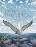 Waverly Braves The Breeze | Samantha Haas | 