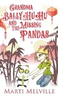 Grandma BallyHuHu and the Missing Pandas | Marti Melville | 