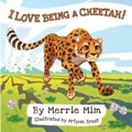 I Love Being a Cheetah! | Merrie Mim | 