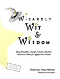 Wizardly Wit and Wisdom | Tracy Hermes | 