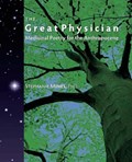 The Great Physician: Medicinal Poetry for the Anthropocene | Stephanie Mines | 