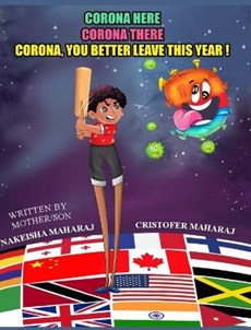 Corona Here, Corona There, Corona, You Better Leave This Year!