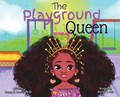 The Playground Queen | Casey N Morris | 