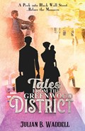 Tales from the Greenwood District | Julian B Waddell | 