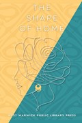 The Shape of Home | Maryam Ghatee | 