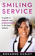 Smiling Service | Roxanne Easley | 