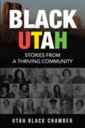 Black Utah | Utah Black Chamber | 
