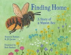 Finding Home: A Story of a Mason Bee