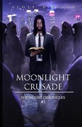 Moonlight Crusade | Scott Kinkade | 
