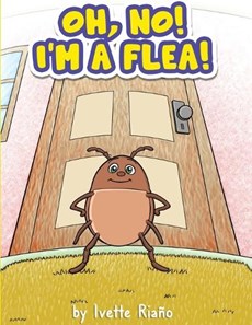 Oh, No! I'm a Flea!