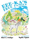 Eee-ka's True Family | Bari Fischer | 