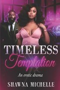 Timeless Temptation | Shawna Michelle | 