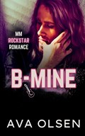 B-Mine | Ava Olsen | 