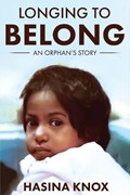 Longing to Belong | Hasina Knox | 