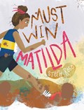 Must Win Matilda | Steph Rose | 