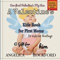 Our First Valentines, My Son | Angelica Rockford | 