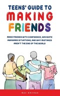 Teens' Guide to Making Friends | Kev Chilton | 