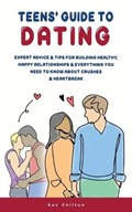 Teens' Guide to Dating | Kev Chilton | 