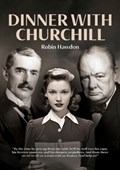 Dinner with Churchill | Robin Hawdon | 