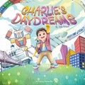 Charlie's Daydreams | Sallie F Arnoult | 