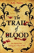 The Trail of Blood | A.K. Nairn | 