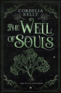 The Well of Souls | Cordelia Kelly | 