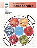 Complete Guide to Home Canning (Color) | U. S. Department Of Agriculture | 