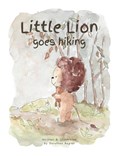 Little Lion goes hiking | Dorothea Regier | 
