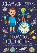 Grayson Learns How to Tell the Time | Publications | 