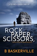 Rock, Paper, Scissors | B Baskerville | 
